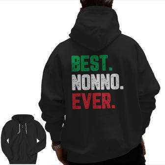 Best Nonno Ever Quote Father's Day Zip Up Hoodie Back Print | Mazezy