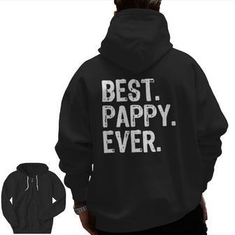 Best Pappy Ever Grandpa Cool Father's Day Zip Up Hoodie Back Print | Mazezy