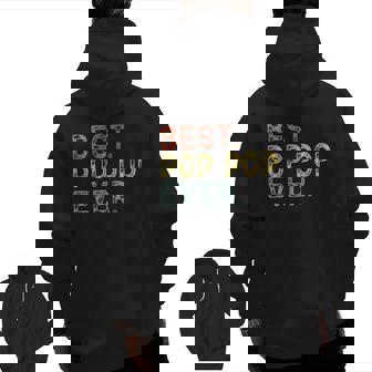 Best Pop-Pop Ever Vintage Grandpa Poppop Father's Day Zip Up Hoodie Back Print | Mazezy