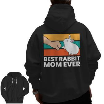 Best Rabbit Mom Ever Cute Bunny Rabbit Mom Zip Up Hoodie Back Print | Mazezy