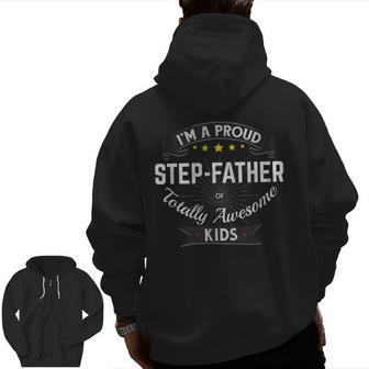 Best Step Dad I'm A Proud Step Father Awesome Kids Zip Up Hoodie Back Print | Mazezy DE