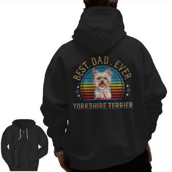 Best Yorkshire Terrier Dog Dad Retro Vintage Yorkie Zip Up Hoodie Back Print | Mazezy