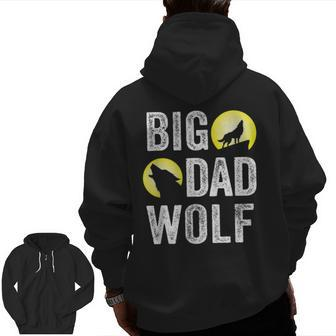 Big Dad Wolf For Men Dad Daddy Halloween Costume Zip Up Hoodie Back Print | Mazezy