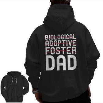 Biological Adoptive Foster Dad Father Adoption Zip Up Hoodie Back Print | Mazezy