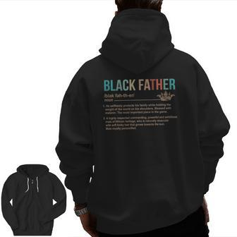 Black Father Definition S Vintage Retro Blackfather Zip Up Hoodie Back Print | Mazezy AU