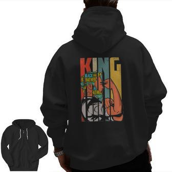 Black Father Lives Matter Dope Black Dad King Father's Day Zip Up Hoodie Back Print | Mazezy