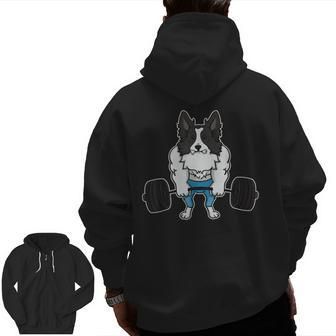 Border Collie Dog Gym Training Weightlifting Deadlift Zip Up Hoodie Back Print | Mazezy