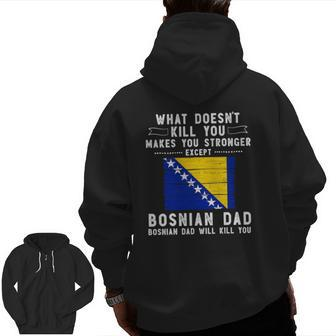 Bosnia & Herzegovina Dad For Men Father's Day Zip Up Hoodie Back Print | Mazezy AU