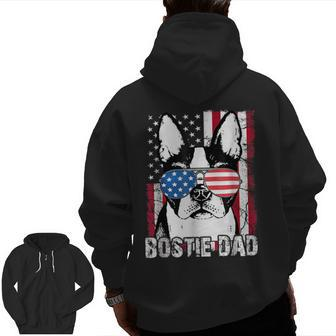 Bostie Dad Boston Terrier Fathers Day Usa Flag 4Th Zip Up Hoodie Back Print | Mazezy