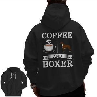 Boxer Coffee And Boxer Cute Dog Zip Up Hoodie Back Print | Mazezy