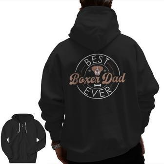 Boxer Dad T Father's Day Dog Lover Best Zip Up Hoodie Back Print | Mazezy