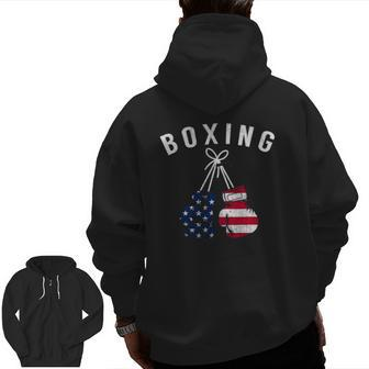 Boxing For Him Dad Men Box Gloves American Flag Usa Zip Up Hoodie Back Print | Mazezy
