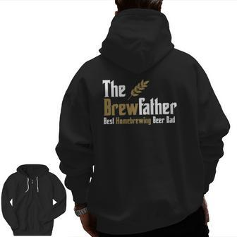 The Brewfather Brewing Home Brewery Dad Father's Day Zip Up Hoodie Back Print | Mazezy