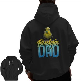 Budgie Mens Male Dad Daddy Father Zip Up Hoodie Back Print | Mazezy