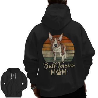 Bull Terrier Mom Retro Bull Terrier Lover Dog Mama Zip Up Hoodie Back Print | Mazezy