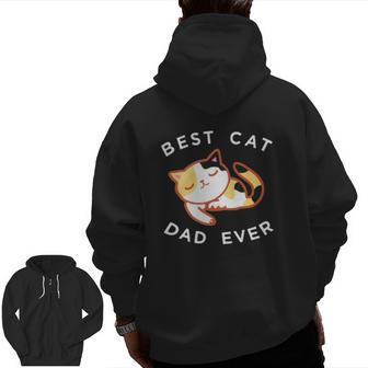 Calico Cat Dad Best Kitty Father Ever Zip Up Hoodie Back Print | Mazezy
