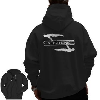 Calisthenics Front Lever Planche Street Workout Zip Up Hoodie Back Print | Mazezy