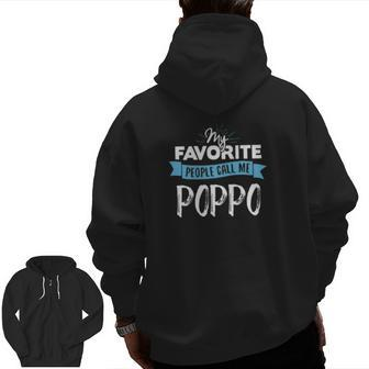 Call Me Poppo For Men Dad Fathers Day Zip Up Hoodie Back Print | Mazezy