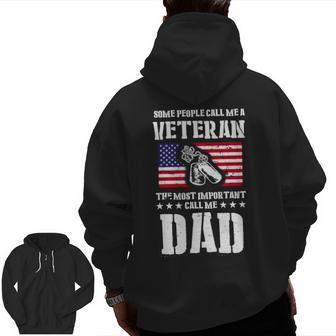 Call Me A Veteran Dad My Dad Is A Veteran Zip Up Hoodie Back Print | Mazezy