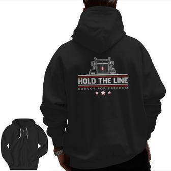 Canadian Flag Hold The Line Freedom Convoy 2022 Truck Driver Zip Up Hoodie Back Print | Mazezy