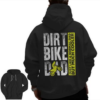 Cool Dirt Bike Dad Father's Day Zip Up Hoodie Back Print | Mazezy