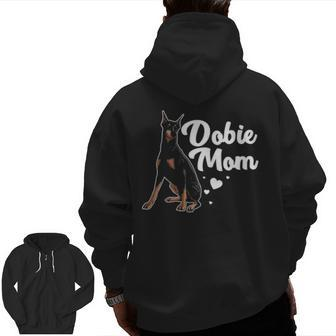Cool Doberman Mom Art Doberman Pinscher Dobie Lovers Zip Up Hoodie Back Print | Mazezy