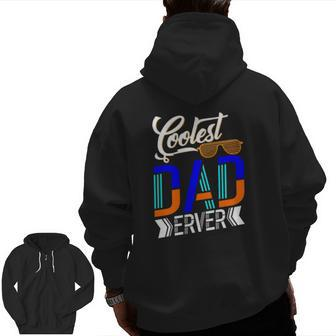 Coolest Dad Ever Sunglasses Father's Day Zip Up Hoodie Back Print | Mazezy