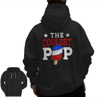 The Coolest Pop Red White Blue Popsicle Father's Day Zip Up Hoodie Back Print | Mazezy