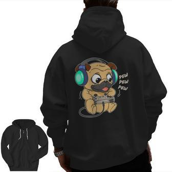 Cute Gaming Pug Pew Video Game Computer Player Zip Up Hoodie Back Print | Mazezy
