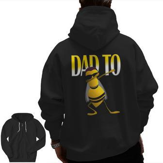 Dabbing Bee Dad To Be Zip Up Hoodie Back Print | Mazezy