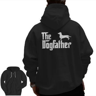 Dachshund Father The Dogfather Zip Up Hoodie Back Print | Mazezy
