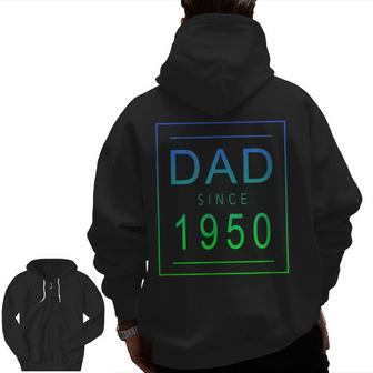 Dad Since 1950 50 Aesthetic Promoted To Daddy Father Bbjypzb Zip Up Hoodie Back Print | Mazezy