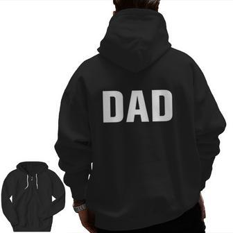 Dad Daddy Father Father's Day Zip Up Hoodie Back Print | Mazezy