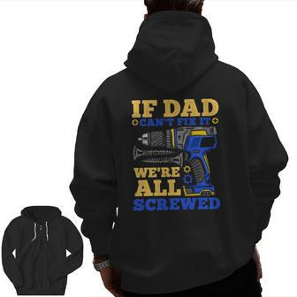 Dad Daddy Father's Day Zip Up Hoodie Back Print | Mazezy
