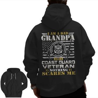 I Am A Dad Grandpa And A Coast Guard Veteran Veteran Zip Up Hoodie Back Print | Mazezy