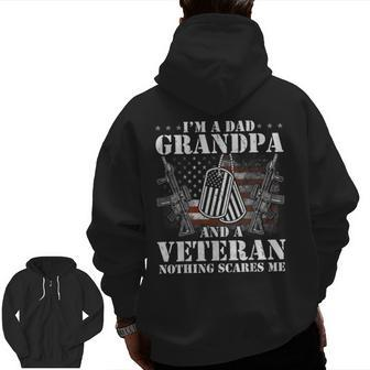 I Am A Dad Grandpa Veteran Father's Day Zip Up Hoodie Back Print | Mazezy