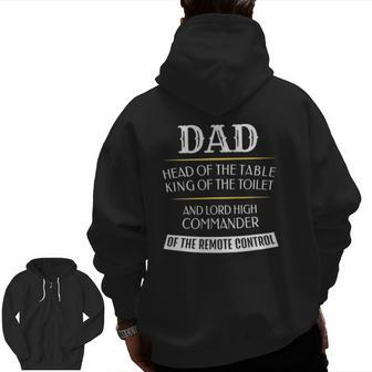 Dad Head Of The Table King Of The Toilet Zip Up Hoodie Back Print | Mazezy