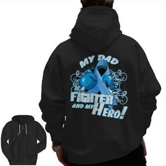 Dad Hero Light Blue Prostate Cancer Awareness Zip Up Hoodie Back Print | Mazezy