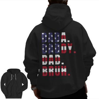 Dada Daddy Dad Bruh Us American Flag Father's Day For Men Zip Up Hoodie Back Print | Mazezy