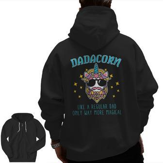 Dadacorn Father's Day Daddy Beard Graphic Dad Unicorn Zip Up Hoodie Back Print | Mazezy