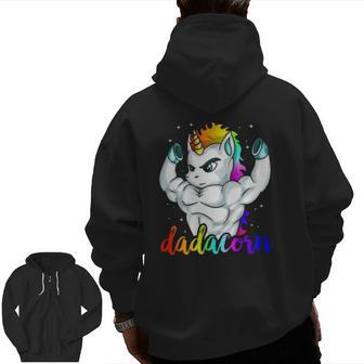 Dadacorn Unicorn Daddy Muscle Unique Family Zip Up Hoodie Back Print | Mazezy