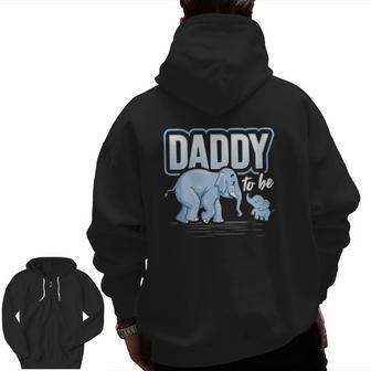 Daddy To Be Elephant Baby Shower Pregnancy Father's Day Zip Up Hoodie Back Print | Mazezy