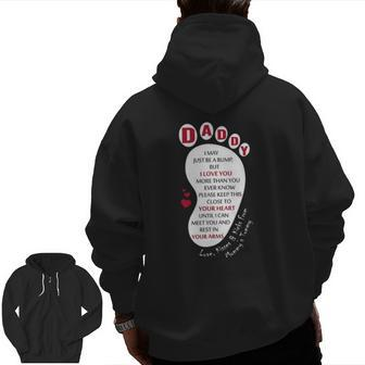 Daddy I May Just Be A Bump Dad To Be Father's Day Zip Up Hoodie Back Print | Mazezy