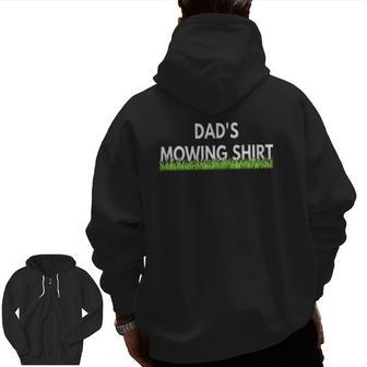 Dad's Lawn Mowing Lawn Mower Zip Up Hoodie Back Print | Mazezy