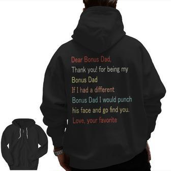 Dear Bonus Dad Thanks For Being My Bonus Dad Father Zip Up Hoodie Back Print | Mazezy AU