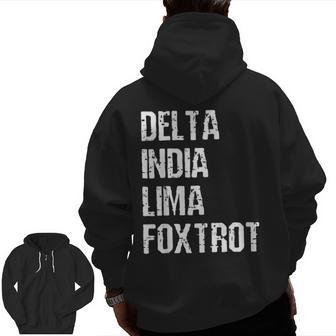 Delta India Lima Foxtrot Dilf Father Dad Joking Zip Up Hoodie Back Print | Mazezy