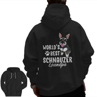 Dog Lover Best Schnauzer Grandpa Zip Up Hoodie Back Print | Mazezy