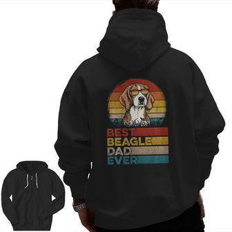 Dog Vintage Best Beagle Dad Ever Fathers Day Puppy Dog Dad Zip Up Hoodie Back Print | Mazezy