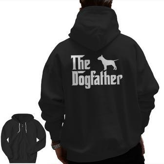 The Dogfather Bull Terrier Father Dog Lover Zip Up Hoodie Back Print | Mazezy