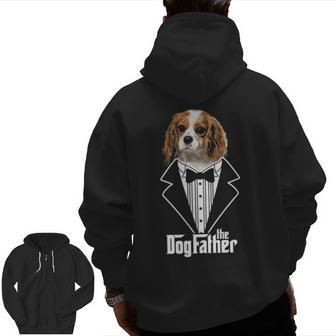 The Dogfather Cavalier King Charles Spaniel Dad Papa Zip Up Hoodie Back Print | Mazezy